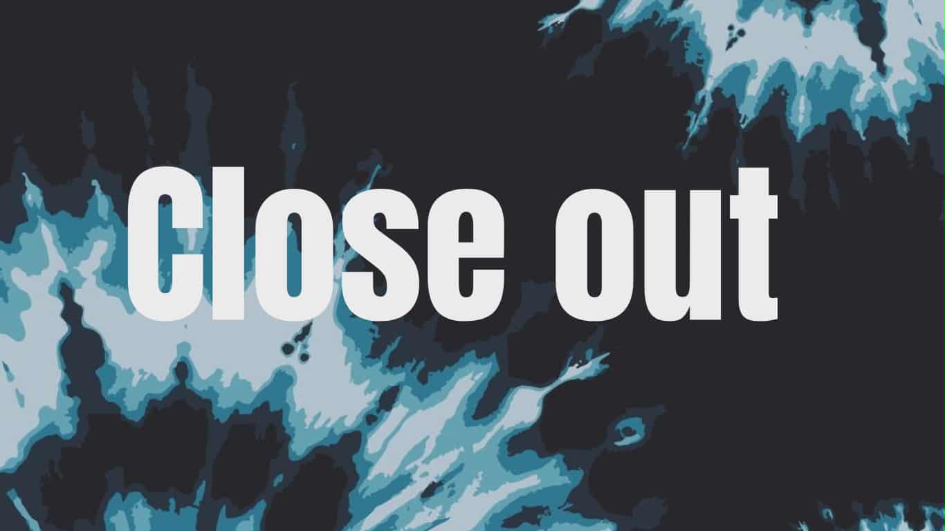 Closeout Items