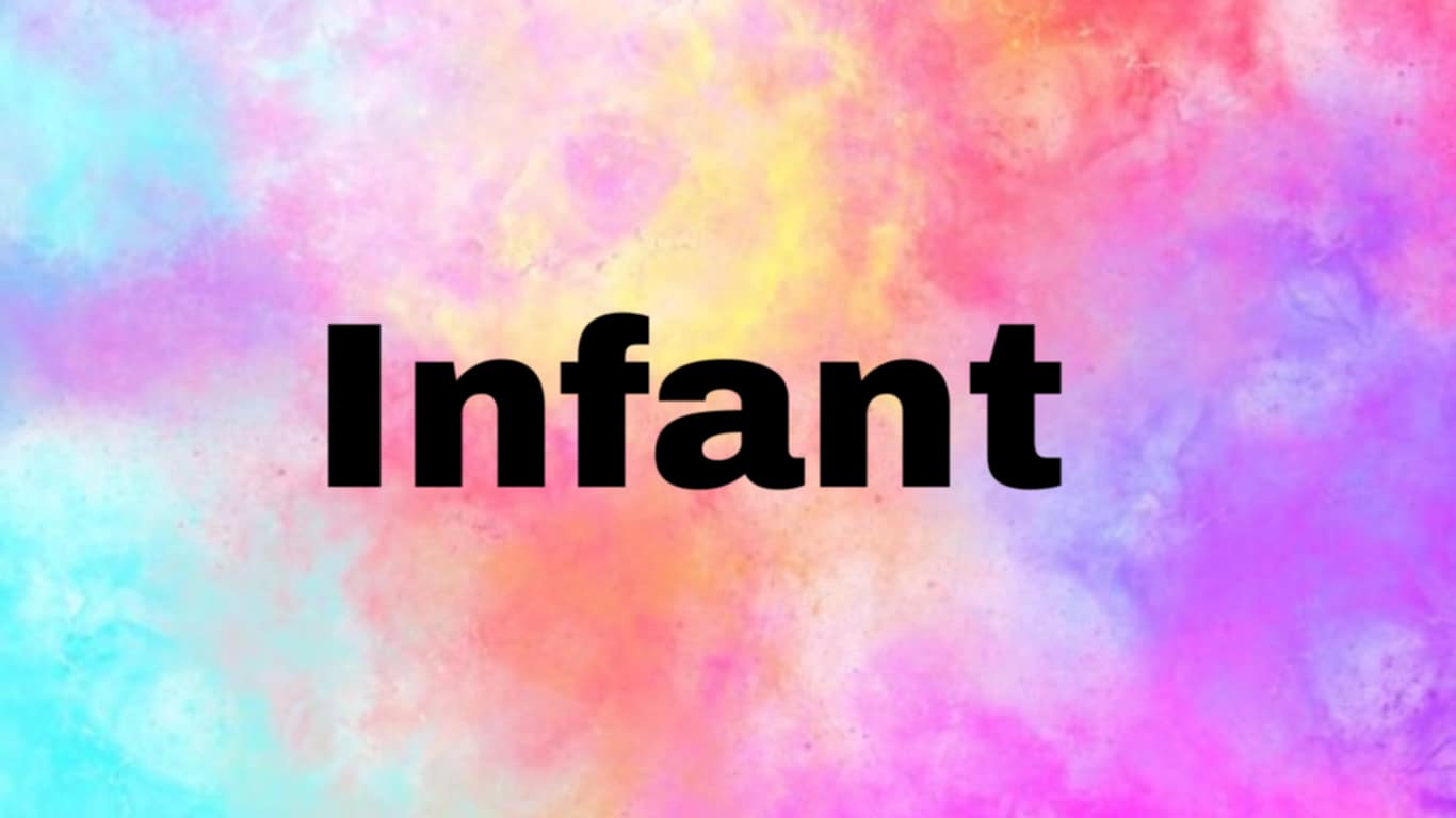 Infant
